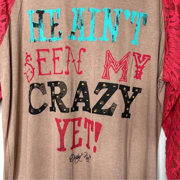 He Ain’t Seen My Crazy Yet Graphic Tee - 2X - Picture 8 of 9